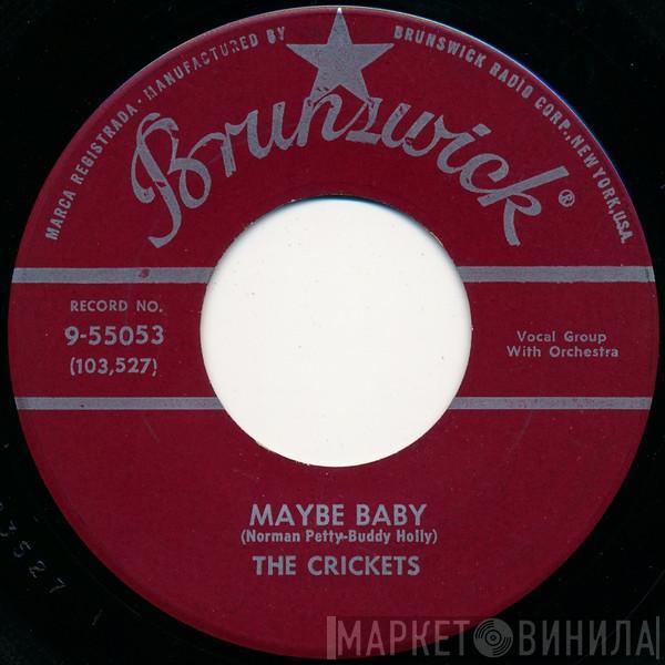 The Crickets  - Maybe Baby / Tell Me How