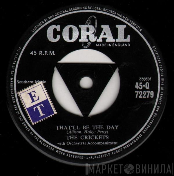 The Crickets  - That'll Be The Day