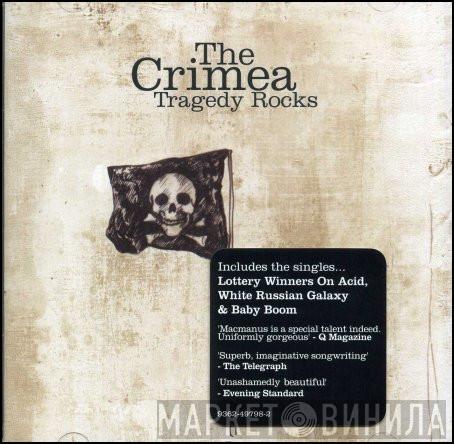 The Crimea - Tragedy Rocks
