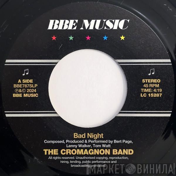 The Cromagnon Band - Bad Night