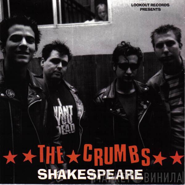 The Crumbs - Shakespeare