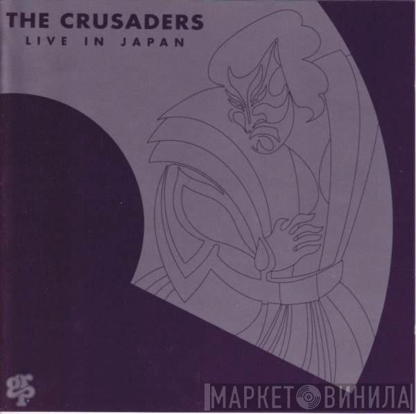 The Crusaders - Live In Japan