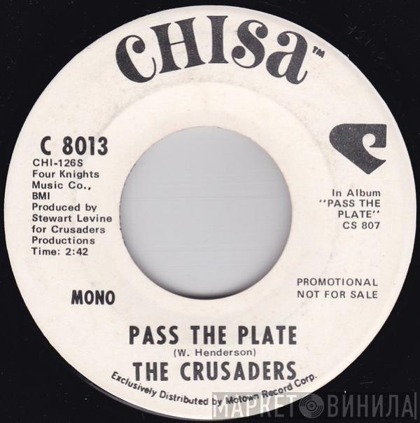 The Crusaders - Pass The Plate