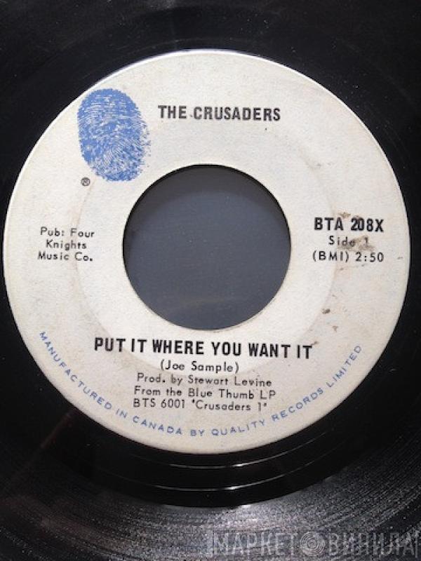  The Crusaders  - Put It Where You Want It