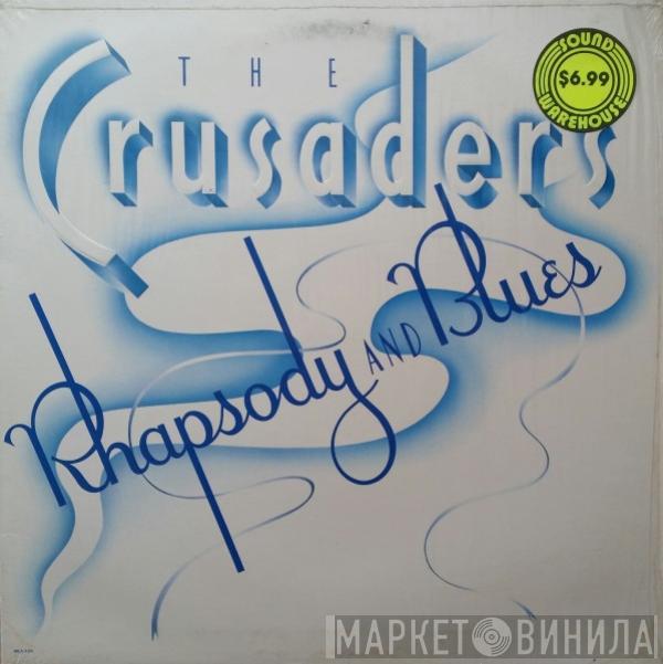 The Crusaders - Rhapsody And Blues
