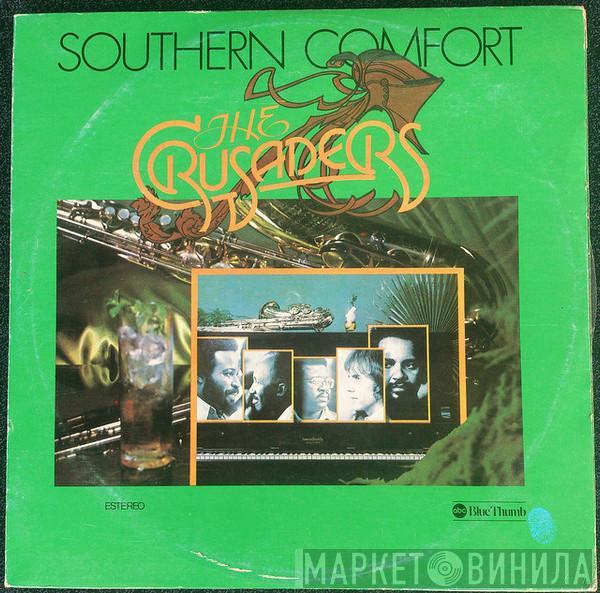  The Crusaders  - Southern Comfort