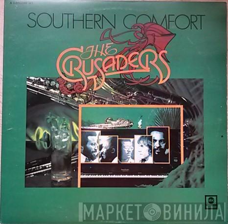  The Crusaders  - Southern Comfort