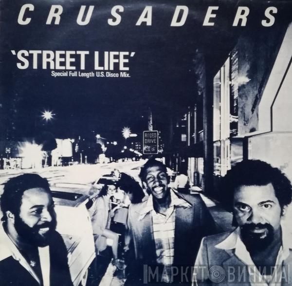The Crusaders - Street Life (Special Full Length U.S. Disco Mix)
