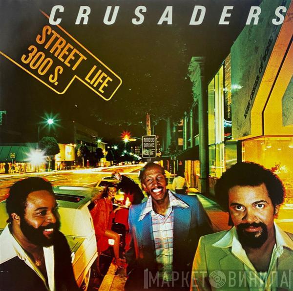  The Crusaders  - Street Life