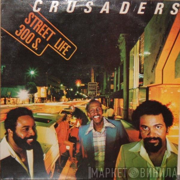  The Crusaders  - Street Life
