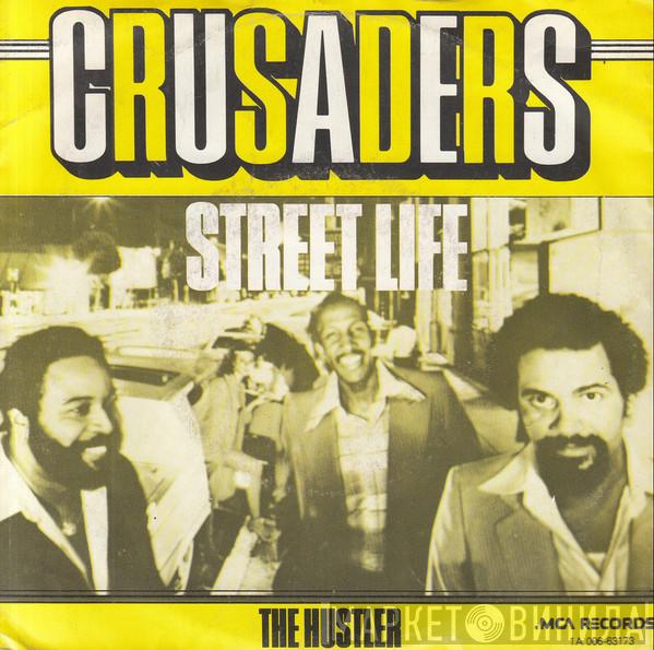  The Crusaders  - Street Life