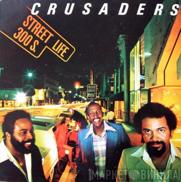  The Crusaders  - Street Life