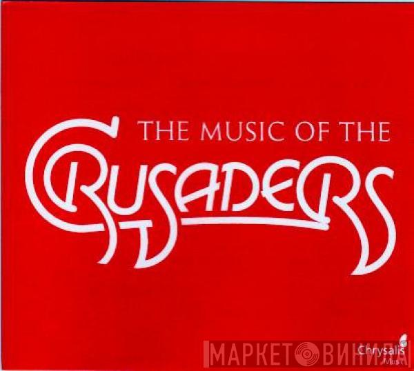 The Crusaders  - The Music Of The Crusaders