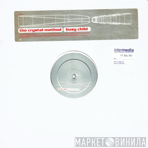 The Crystal Method - Busy Child