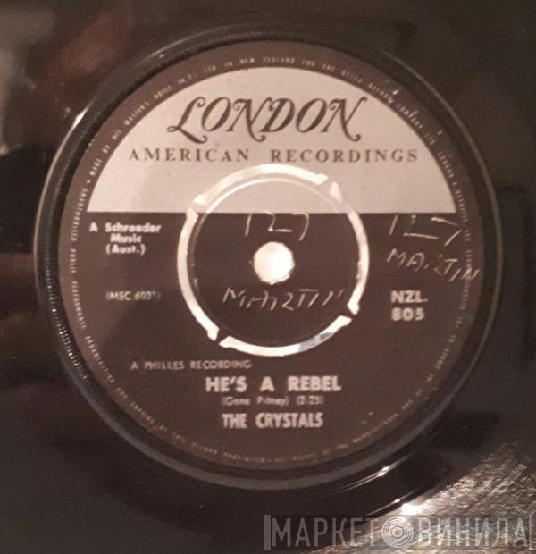  The Crystals  - He's A Rebel / I Love You Eddie