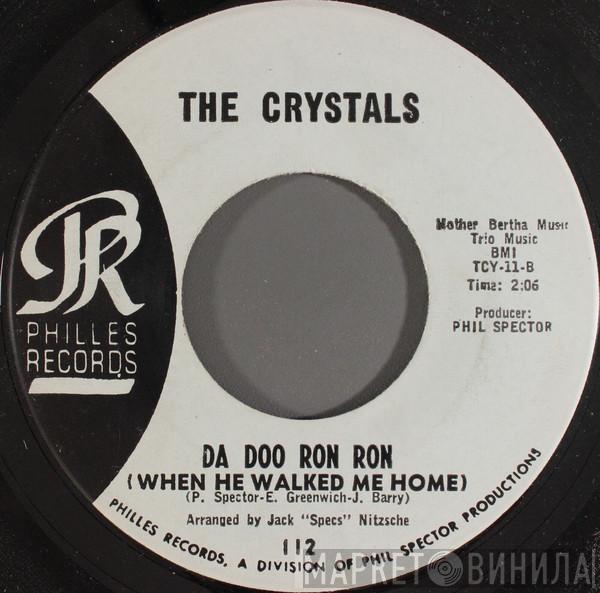  The Crystals  - Da Doo Ron Ron (When He Walked Me Home)