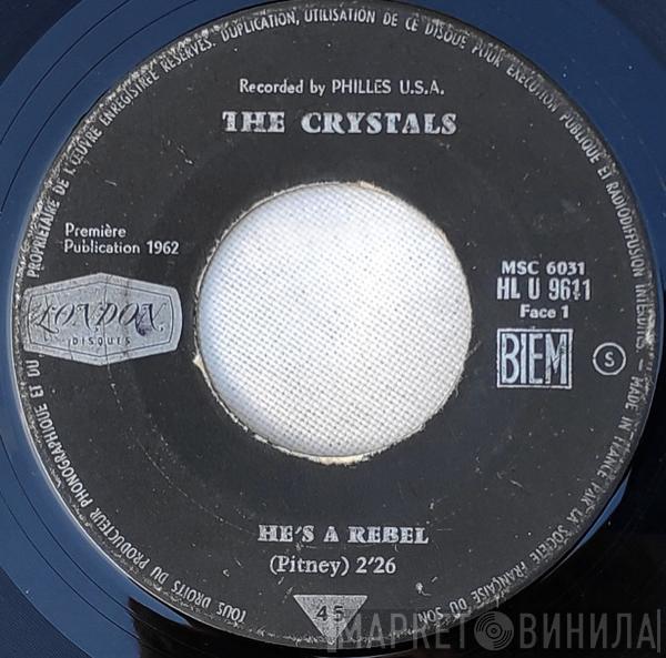  The Crystals  - He's A Rebel