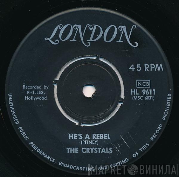  The Crystals  - He's A Rebel