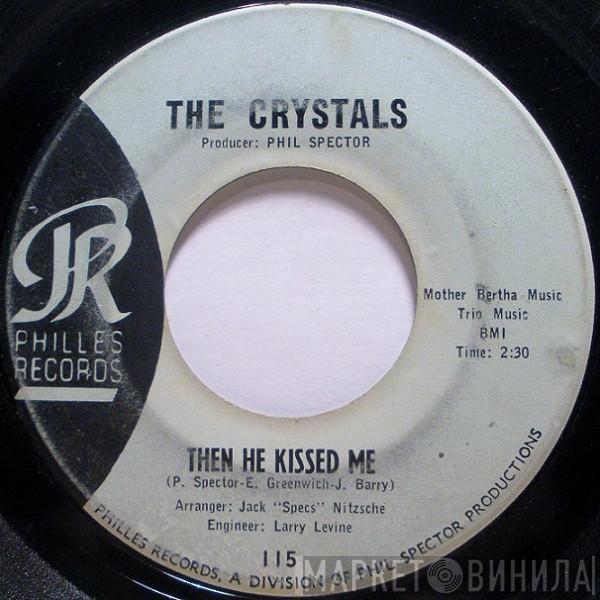  The Crystals  - Then He Kissed Me