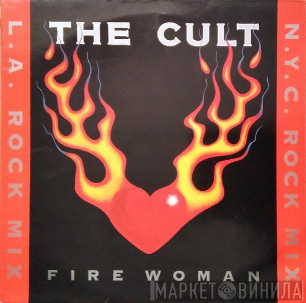  The Cult  - Fire Woman (L.A. Rock Mix / N.Y.C. Rock Mix)