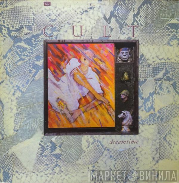  The Cult  - Dreamtime