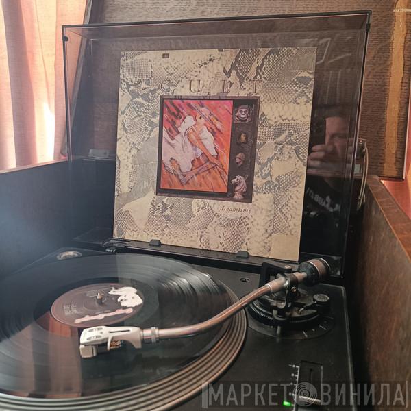  The Cult  - Dreamtime