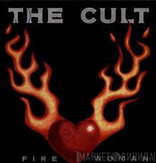  The Cult  - Fire Woman
