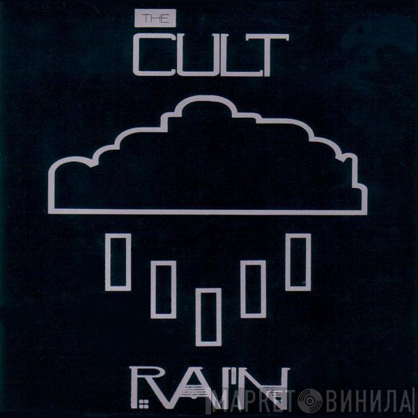  The Cult  - Rain
