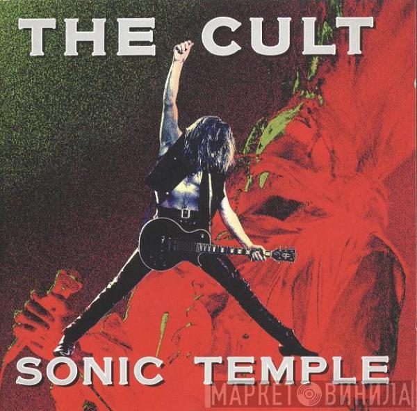  The Cult  - Sonic Temple