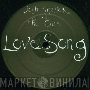 The Cure, Depeche Mode - Love Song / Behind The Wheel