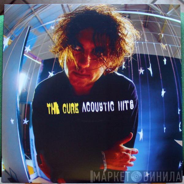 The Cure - Acoustic Hits