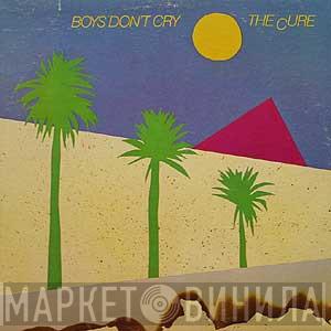  The Cure  - Boys Don't Cry