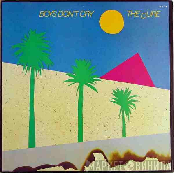  The Cure  - Boys Don't Cry
