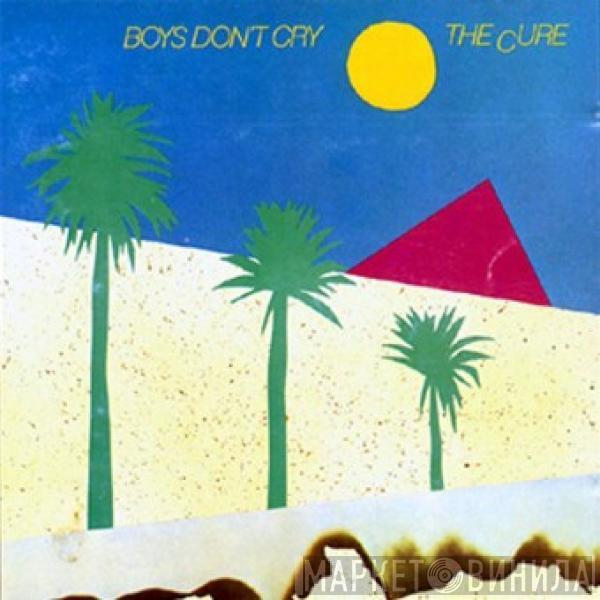  The Cure  - Boys Don't Cry
