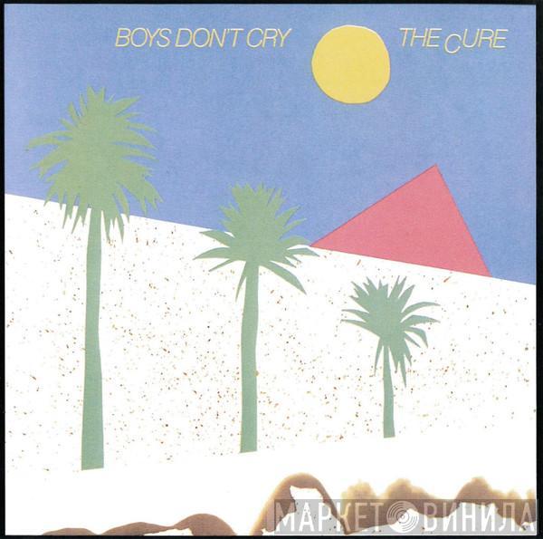  The Cure  - Boys Don't Cry