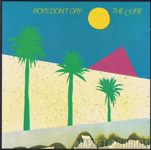 The Cure  - Boys Don't Cry