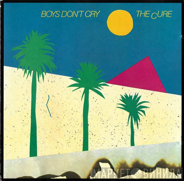  The Cure  - Boys Don't Cry