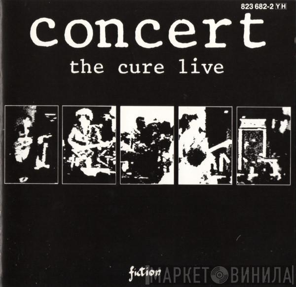  The Cure  - Concert - The Cure Live