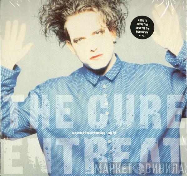  The Cure  - Entreat