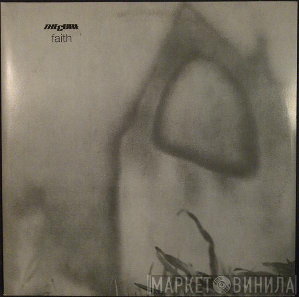  The Cure  - Faith