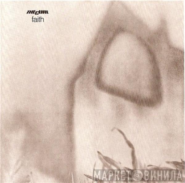  The Cure  - Faith