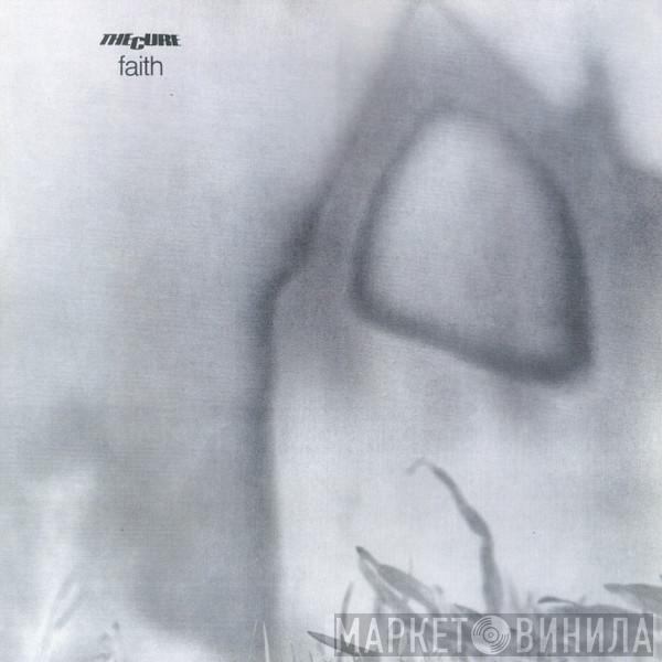  The Cure  - Faith