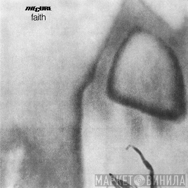  The Cure  - Faith
