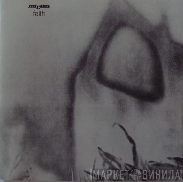  The Cure  - Faith
