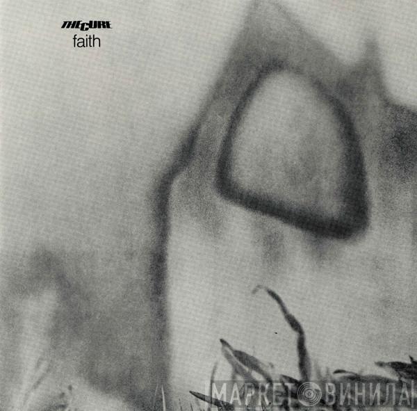  The Cure  - Faith