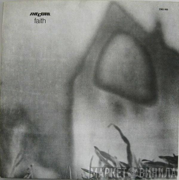  The Cure  - Faith