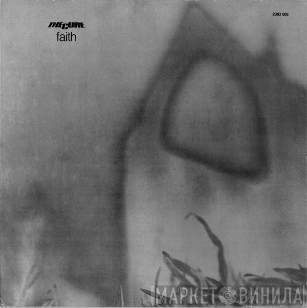 The Cure  - Faith