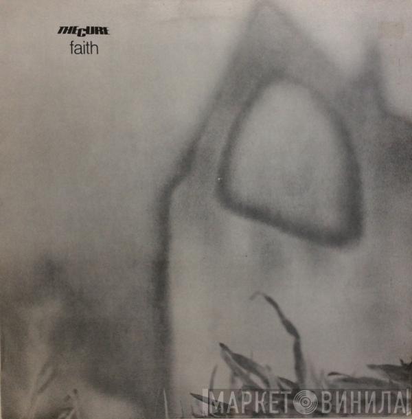  The Cure  - Faith