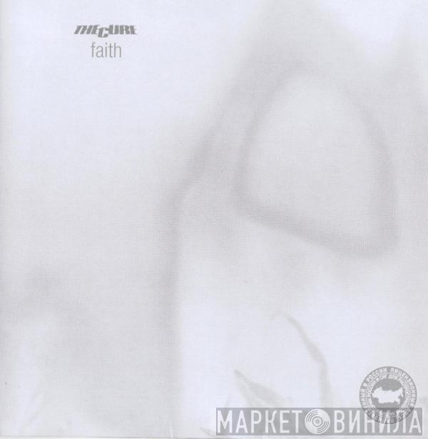  The Cure  - Faith