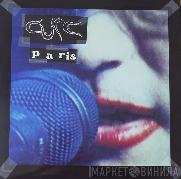  The Cure  - Paris